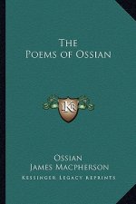 The Poems of Ossian