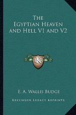 The Egyptian Heaven and Hell V1 and V2