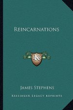 Reincarnations