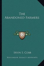 The Abandoned Farmers