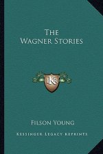 The Wagner Stories