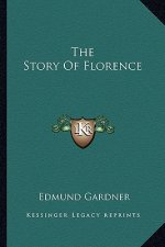 The Story Of Florence