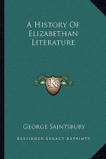 A History Of Elizabethan Literature