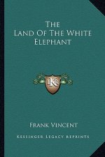 The Land Of The White Elephant