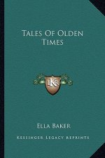 Tales of Olden Times