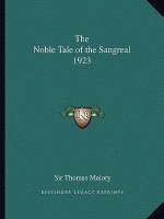 The Noble Tale of the Sangreal 1923