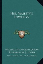 Her Majesty's Tower V2
