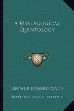 A Mystagogical Quintology