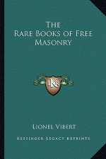 The Rare Books of Free Masonry