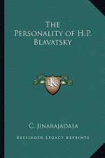 The Personality of H.P. Blavatsky