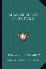 Renascence and Other Poems