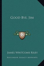 Good Bye, Jim
