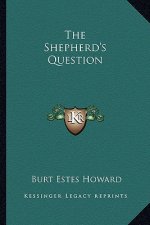The Shepherd's Question