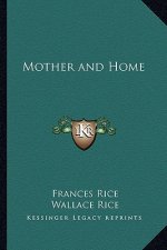 Mother and Home