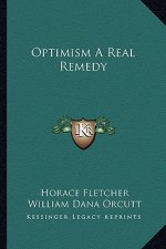 Optimism a Real Remedy