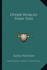 Other Worlds Than This