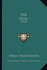 The Vigil: Poems