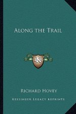 Along the Trail