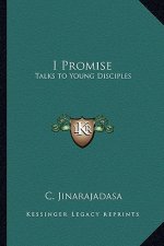 I Promise: Talks to Young Disciples