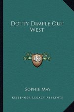Dotty Dimple Out West
