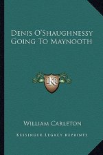 Denis O'Shaughnessy Going to Maynooth