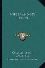 Verses and Fly Leaves