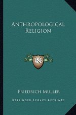 Anthropological Religion