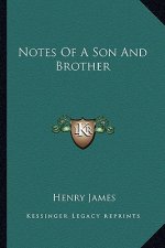 Notes of a Son and Brother