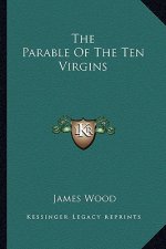 The Parable of the Ten Virgins