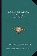 Dolls of Many Lands: Doll Stories