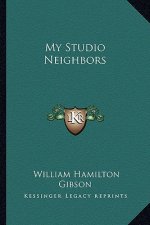 My Studio Neighbors