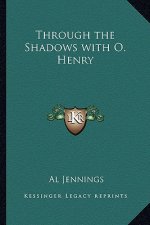 Through the Shadows with O. Henry