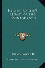 Herbert Carter's Legacy or the Inventor's Son