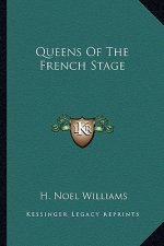 Queens of the French Stage