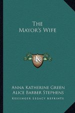 The Mayor's Wife