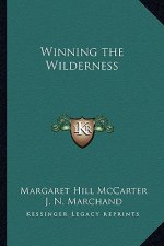 Winning the Wilderness