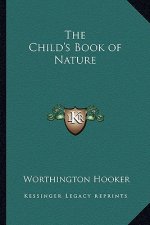 The Child's Book of Nature