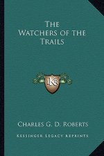 The Watchers of the Trails