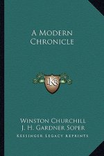 A Modern Chronicle