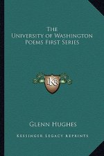 The University of Washington Poems First Series