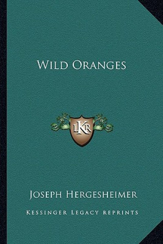 Wild Oranges