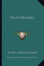 Wild Oranges
