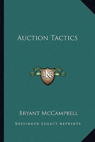 Auction Tactics