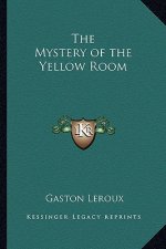 The Mystery of the Yellow Room