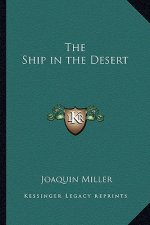 The Ship in the Desert