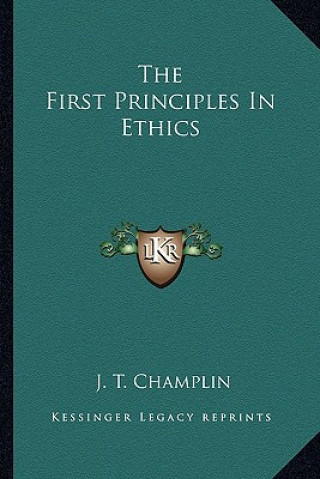 The First Principles in Ethics