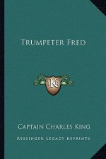 Trumpeter Fred