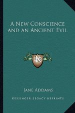 A New Conscience and an Ancient Evil