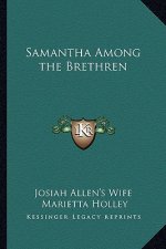 Samantha Among the Brethren