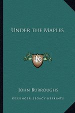 Under the Maples